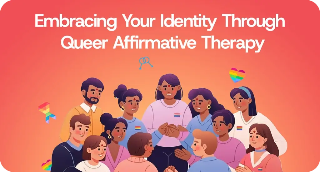 Queer in Kerala Embracing Your Identity Through Queer Affirmative Therapy in kerala