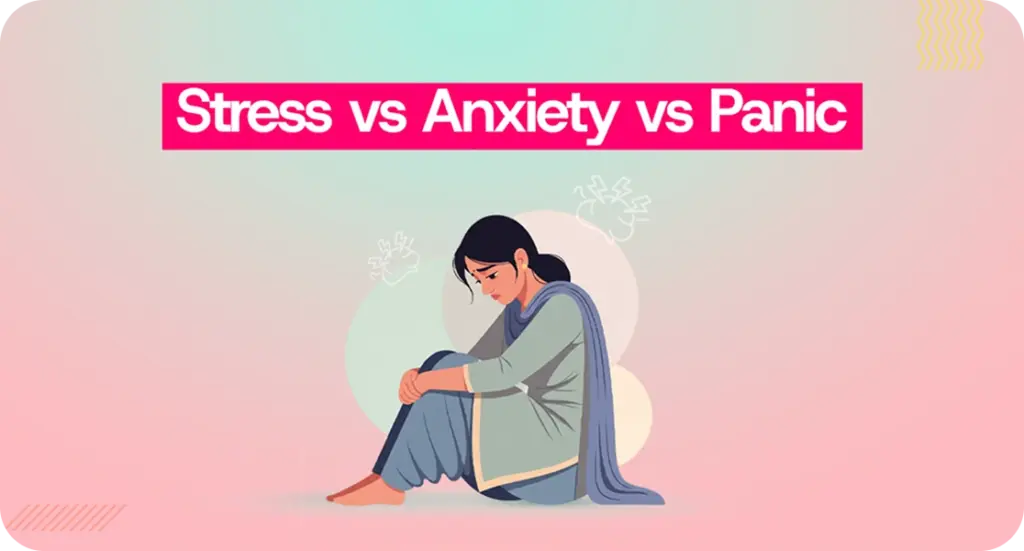 online counselling in kerala | Difference Between Stress, Anxiety, and Panic Attacks